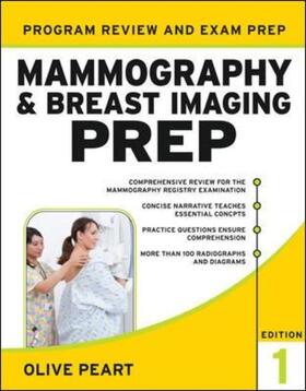 Peart | Mammography and Breast Imaging PREP: Program Review and Exam Prep | Buch | 978-0-07-174932-9 | sack.de