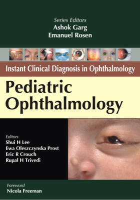 Lee / Prost / Crouch |  Pediatric Ophthalmology | Buch |  Sack Fachmedien