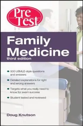 Knutson |  Family Medicine PreTest Self-Assessment And Review, Third Ed | Buch |  Sack Fachmedien