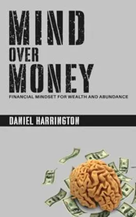 Harrington / AI |  Mind Over Money | eBook | Sack Fachmedien