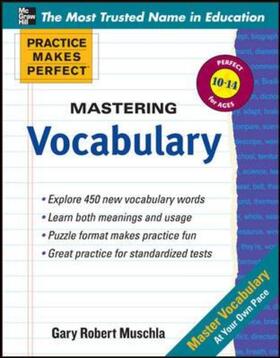 Muschla |  Practice Makes Perfect Mastering Vocabulary | Buch |  Sack Fachmedien