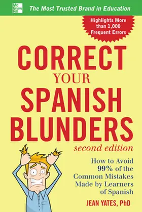 Yates |  Correct Your Spanish Blunders, 2nd Edition | Buch |  Sack Fachmedien