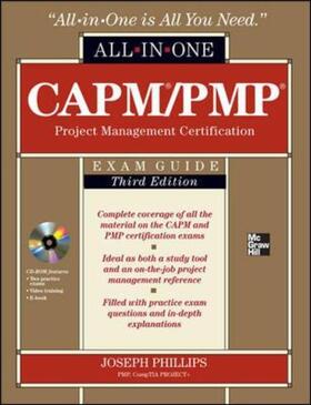 Phillips |  CAPM/PMP Project Management Certification All-In-One Exam Guide, Third Edition | Buch |  Sack Fachmedien