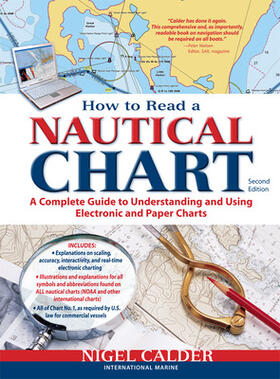 Calder |  How to Read a Nautical Chart, 2nd Edition (Includes ALL of Chart #1) | Buch |  Sack Fachmedien