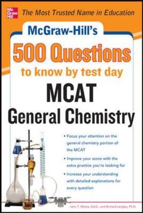 Moore / Langley |  McGraw-Hill's 500 MCAT General Chemistry Questions to Know by Test Day | Buch |  Sack Fachmedien