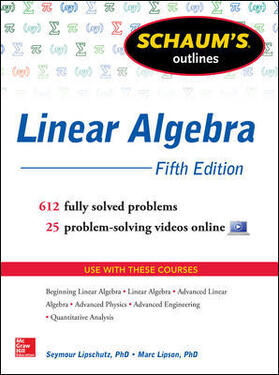 Lipschutz / Lipson | Schaum's Outline of Linear Algebra, 5th Edition | Buch | 978-0-07-179456-5 | sack.de