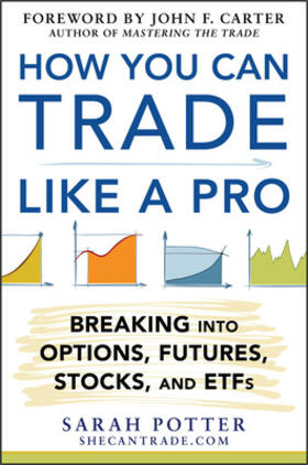Potter |  How You Can Trade Like a Pro | Buch |  Sack Fachmedien