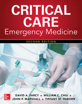 Farcy / Marshall / Chiu |  Critical Care Emergency Medicine, Second Edition | Buch |  Sack Fachmedien