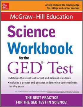 Mcgraw-Hill Education Editors |  McGraw-Hill Education Science Workbook for the GED Test | Buch |  Sack Fachmedien