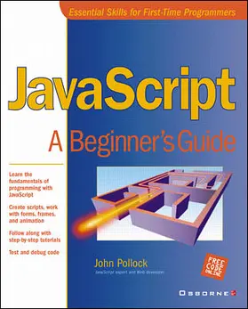 Pollock |  JavaScript: A Beginner's Guide | Buch |  Sack Fachmedien