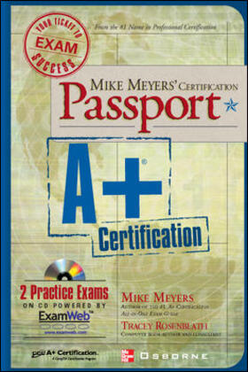 Meyers |  Mike Meyers' A+ Certification Passport | Buch |  Sack Fachmedien