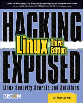 ISECOM |  Hacking Exposed Linux | Buch |  Sack Fachmedien