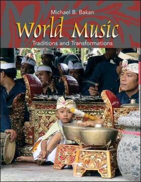 Bakan |  World Music: Traditions and Transformations | Buch |  Sack Fachmedien