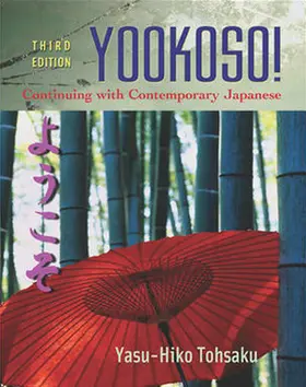 Tohsaku |  Workbook/Lab Manual to Accompany Yookoso!: Continuing with Contemporary Japanese | Buch |  Sack Fachmedien