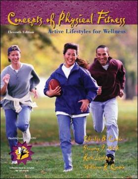 Corbin / Welk / Lindsey | Concepts of Physical Fitness: Active Lifestyles for Wellness with HealthQuest 4.1 CD-ROM and PowerWeb/OLC Bind-in Passcard | Medienkombination | 978-0-07-255239-3 | sack.de
