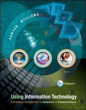 Sawyer / Williams |  Using Information Technology 6/e Introductory Edition | Buch |  Sack Fachmedien