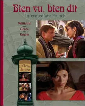 Williams / Grace / Roche |  Bien Vu, Bien Dit: Intermediate French | Buch |  Sack Fachmedien