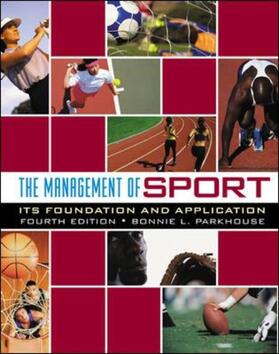 Parkhouse |  The Management of Sport: Its Foundation and Application with PowerWeb Bind-in Card | Buch |  Sack Fachmedien