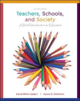 Sadker / Zittleman |  Teachers, Schools, and Society:  A Brief Introduction to Education | Buch |  Sack Fachmedien