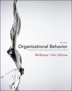 McShane / Mcshane / Von Glinow |  Organizational Behavior | Buch |  Sack Fachmedien