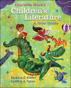 Kiefer / Tyson |  Charlotte Huck's Children's Literature: A Brief Guide | Buch |  Sack Fachmedien