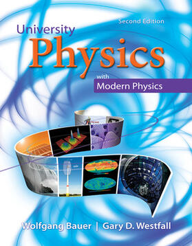 Bauer / Westfall |  University Physics with Modern Physics | Buch |  Sack Fachmedien