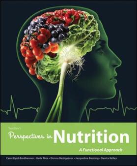 Byrd-Bredbenner / Moe / Beshgetoor |  Wardlaw's Perspectives in Nutrition: A Functional Approach | Buch |  Sack Fachmedien