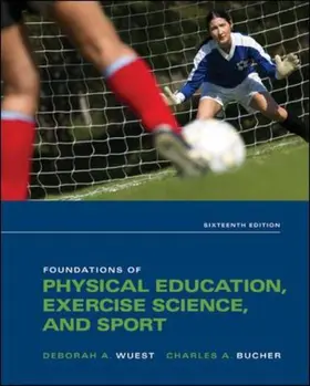 Wuest / Bucher |  Foundations of Physical Education, Exercise Science, and Sport | Buch |  Sack Fachmedien