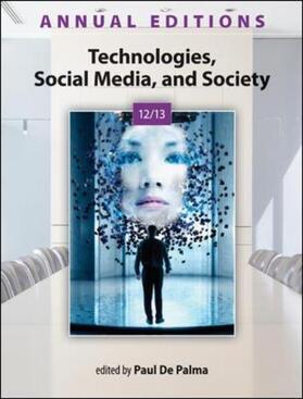 De Palma | Annual Editions: Technologies, Social Media, and Society 12/13 | Buch | 978-0-07-352873-1 | sack.de