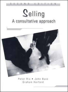 Rix |  Selling a Consultative Approach | Buch |  Sack Fachmedien