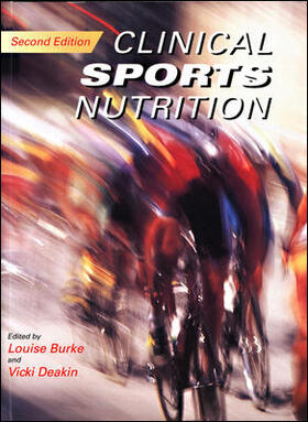 Burke / Deakin |  Clinical Sports Nutrition | Buch |  Sack Fachmedien