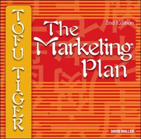 Waller | Tofu Tiger: The Marketing Plan | Sonstiges | 978-0-07-471389-1 | sack.de