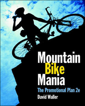 Waller | Mountain Bike Mania: The Promotional Plan | Buch | 978-0-07-471429-4 | sack.de