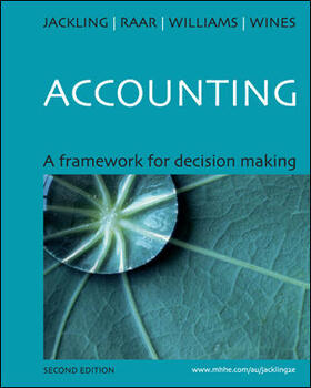 Jackling / Raar / Williams |  Accounting: A Framework for Decision Making | Buch |  Sack Fachmedien