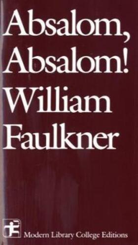 Faulkner |  Absalom, Absalom! | Buch |  Sack Fachmedien