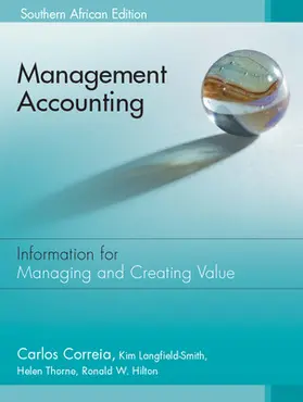 Correia / Langfield-Smith / Thorne |  Management Accounting: South African Edition | Buch |  Sack Fachmedien