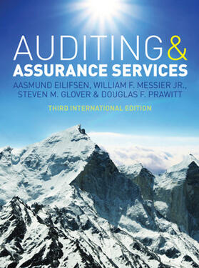Eilifsen / Prawitt / Messier Jr |  Auditing and Assurance Services, Third International Edition with ACL software CD | Buch |  Sack Fachmedien