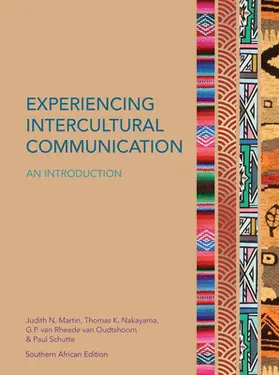 Martin / Nakayama / van Rheede van Oudtshoorn |  Experiencing Intercultural Communication: An Introduction | Buch |  Sack Fachmedien