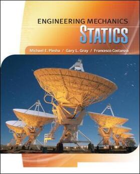 Plesha / Gray / Costanzo |  Engineering Mechanics: Statics | Buch |  Sack Fachmedien