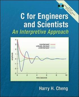 Cheng |  C For Engineers & Scientists, An Interpretive Approach with Companion CD | Buch |  Sack Fachmedien