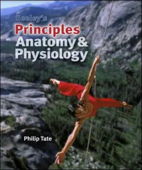 Tate |  Seeley's Principles of Anatomy & Physiology | Buch |  Sack Fachmedien