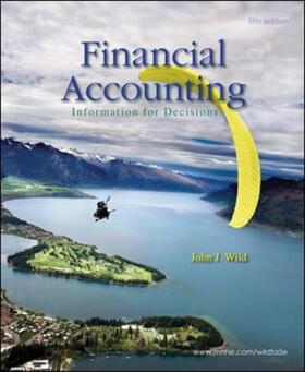 Wild |  Financial Accounting: Information for Decisions [With Access Code] | Buch |  Sack Fachmedien