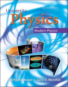 Bauer / Westfall |  University Physics with Modern Physics Volume 1 (Chapters 1-20) | Buch |  Sack Fachmedien