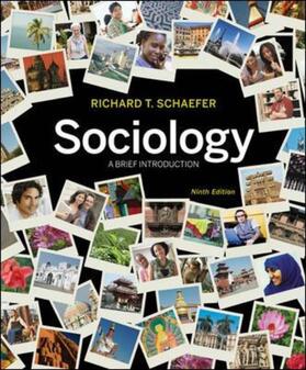 Schaefer |  Sociology: a Brief Introduction with Connect Plus Sociology | Buch |  Sack Fachmedien