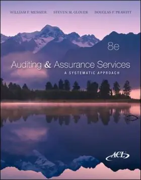 Messier / Messier Jr / Glover |  Auditing & Assurance Services: A Systematic Approach [With CDROM] | Buch |  Sack Fachmedien