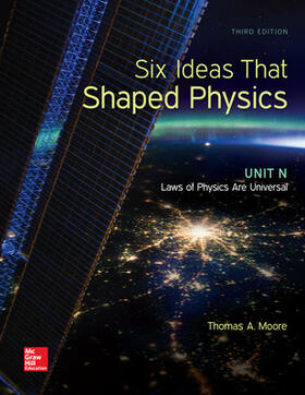Moore |  Six Ideas that Shaped Physics: Unit N - Laws of Physics are Universal | Buch |  Sack Fachmedien