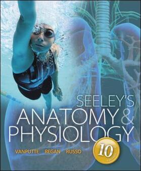 Vanputte / Seeley / Stephens |  Seeley's Anatomy & Physiology with Connect Plus Access Card | Buch |  Sack Fachmedien