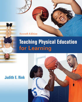 Rink |  Teaching Physical Education for Learning | Buch |  Sack Fachmedien