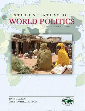 Allen / Sutton |  Student Atlas of World Politics | Buch |  Sack Fachmedien