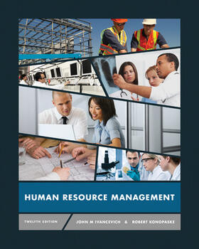 Ivancevich / Konopaske |  Human Resource Management | Buch |  Sack Fachmedien